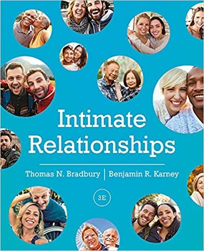 Intimate Relationships 3rd Edition [Thomas N. Bradbury]