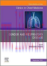 [AME]Gender and Respiratory Disease, An Issue of Clinics in Chest Medicine (Volume 42-3) (The C...