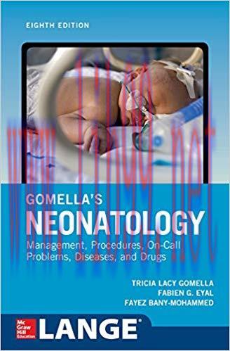 [PDF]Gomella&rsquo;s Neonatology 8th