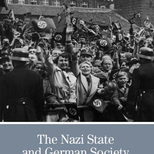 Nazi State and German Society_ A Brief History with Documents (Bedford Series in History and Cu...