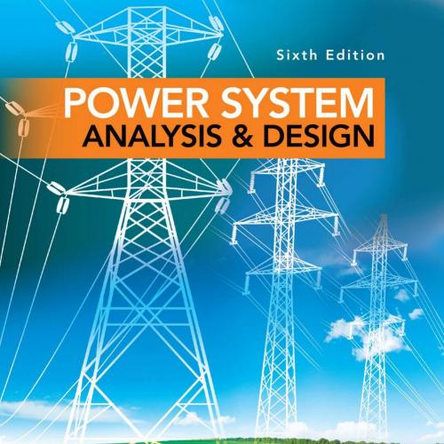 Power System Analysis and Design 6th Edition by J. Duncan Glover