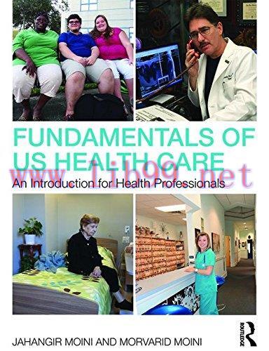 [AME]Fundamentals of U.S. Health Care: An Introduction for Health Professionals (PDF)