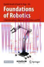 [PDF]Foundations of Robotics: A Multidisciplinary Approach with Python and ROS