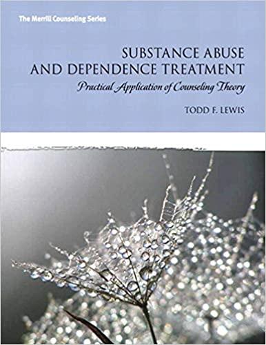 (PDF)Substance Abuse and Addiction Treatment Practical Application of Counseling Theory (2-down...