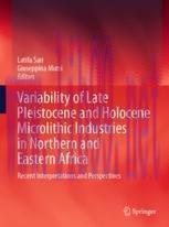[PDF]Variability of Late Pleistocene and Holocene Microlithic Industries in Northern and Easter...