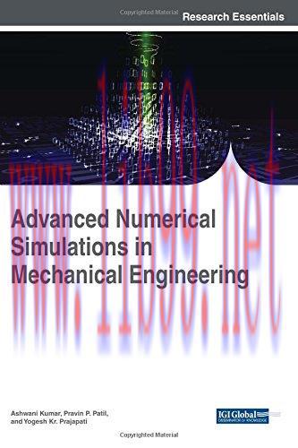 [FOX-Ebook]Advanced Numerical Simulations in Mechanical Engineering