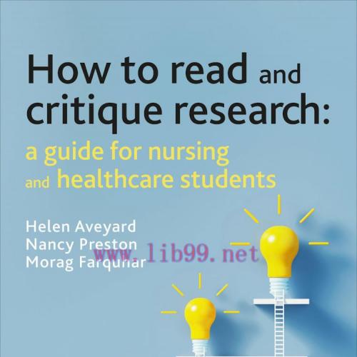 [AME]How to Read and Critique Research: A Guide for Nursing and Healthcare Students (Original P...