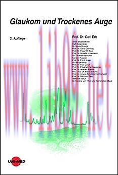 [AME]Glaukom und Trockenes Auge (UNI-MED Science) (German Edition), 2nd Edition (Original PDF)