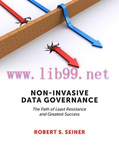 (PDF)Non-Invasive Data Governance: The Path of Least Resistance and Greatest Success