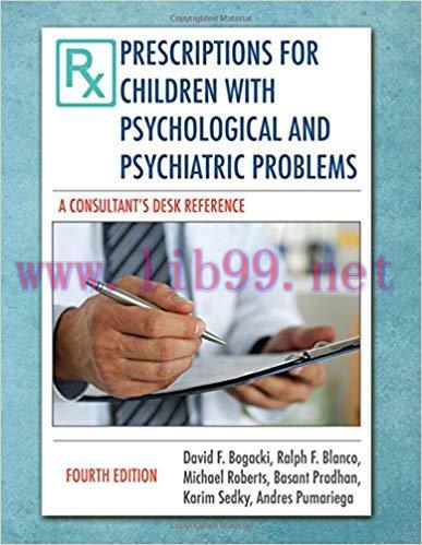 [PDF]PRESCRIPTIONS FOR CHILDREN WITH PSYCHOLOGICAL AND PSYCHIATRIC PROBLEMS