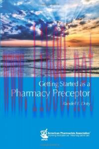 [AME]Getting Started As a Pharmacy Preceptor (EPUB)