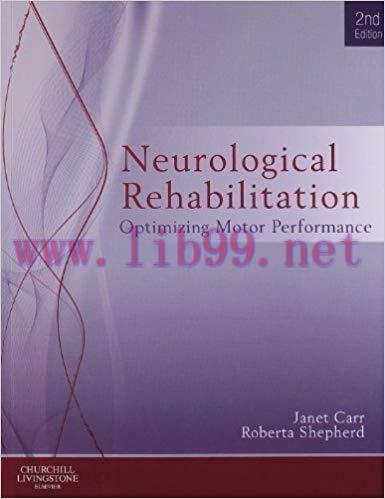 [PDF]Neurological Rehabilitation Optimizing motor performance, 2nd Edition
