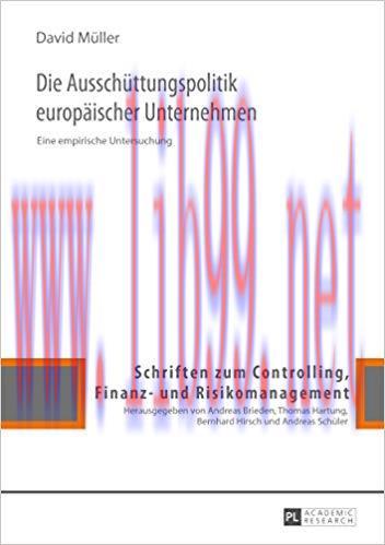 (PDF)Die Ausschuettungspolitik europaeischer Unternehmen: Eine empirische Untersuchung (Schrift...