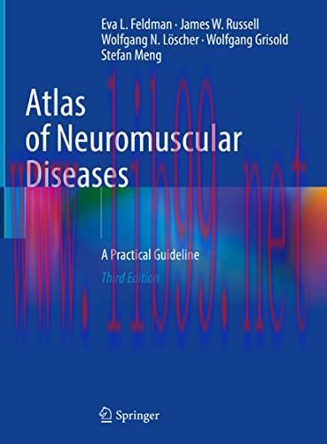 [AME]Atlas of Neuromuscular Diseases: A Practical Guideline, 3rd Edition (Original PDF)