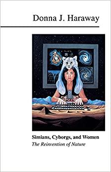 (PDF)Simians, Cyborgs, and Women The Reinvention of Nature