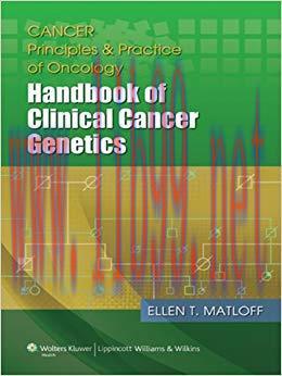 (PDF)Cancer Principles and Practice of Oncology: Handbook of Clinical Cancer Genetics 1st Editi...