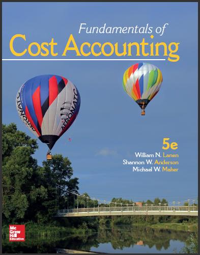 (TB)Fundamentals of Cost Accounting 5th William Lanen.zip