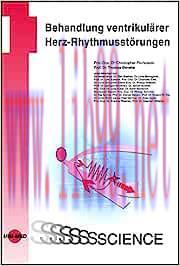 [AME]Behandlung ventrikul&auml;rer Herz-Rhythmusst&ouml;rungen (UNI-MED Science) (Original PDF)