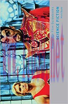 Science Fiction (Routledge Film Guidebooks) 1st Edition,