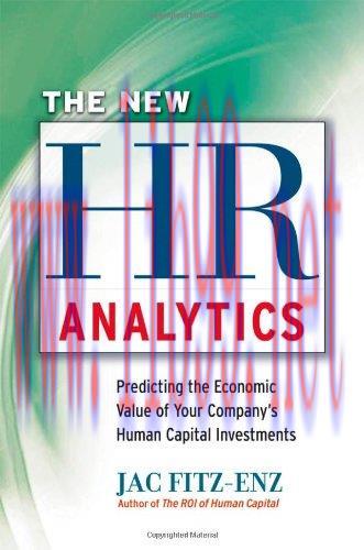 [FOX-Ebook]The New HR Analytics: Predicting the Economic Value of Your Company's Human Capital ...