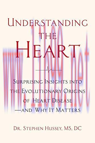 [AME]Understanding the Heart: Surprising Insights into the Evolutionary Origins of Heart Diseas...