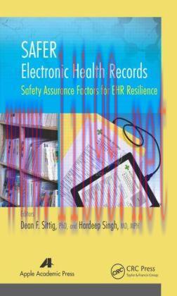 [AME]SAFER Electronic Health Records: Safety Assurance Factors for EHR Resilience