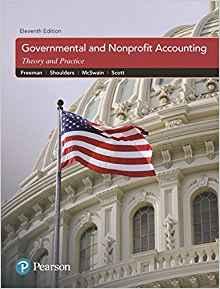 Governmental and Nonprofit Accounting 11th Edition [Robert J. Freeman]