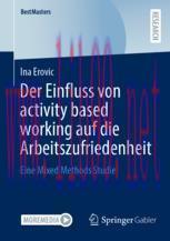 [PDF]Der Einfluss von activity based working auf die Arbeitszufriedenheit: Eine Mixed Methods S...