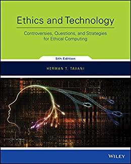 (PDF)Ethics and Technology Controversies, Questions, and Strategies for Ethical Computing, 5th ...