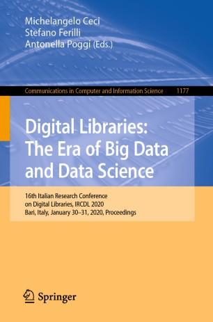 Digital Libraries The Era of Big Data and Data Science