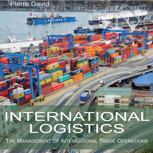 International Logistics The Management of International Trade Operations 4th Edition