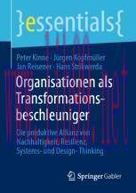 [PDF]Organisationen als Transformationsbeschleuniger: Die produktive Allianz von Nachhaltigkeit...
