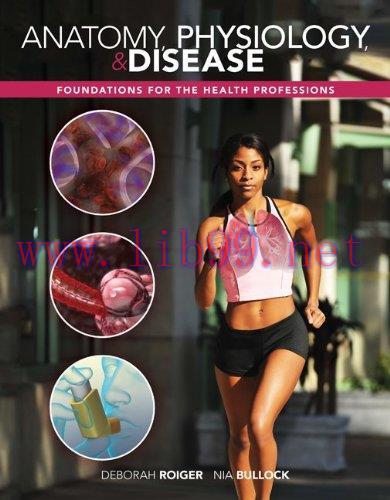 [AME]Anatomy, Physiology & Disease &ndash; Foundations for the Health Professions (Original PDF)