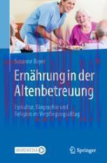 [PDF]Ernährung in der Altenbetreuung: Esskultur, Biographie und Religion im Verpflegungsalltag