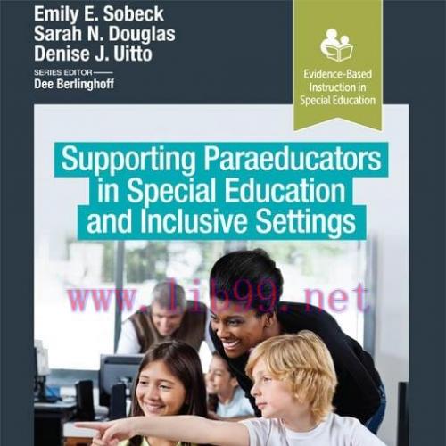 [AME]Supporting Paraeducators in Special Education and Inclusive Settings (Original PDF)