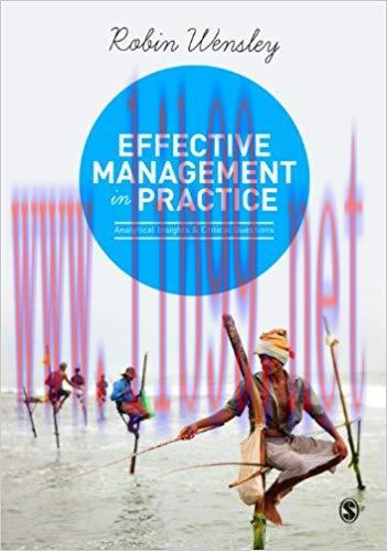 (PDF)Effective Management in Practice: Analytical Insights and Critical Questions 1st Edition