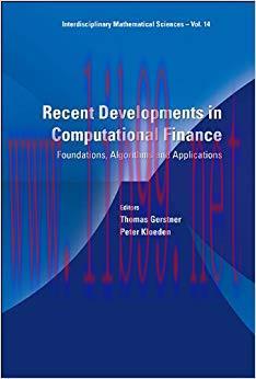 (PDF)Recent Developments in Computational Finance:Foundations, Algorithms and Applications (Int...