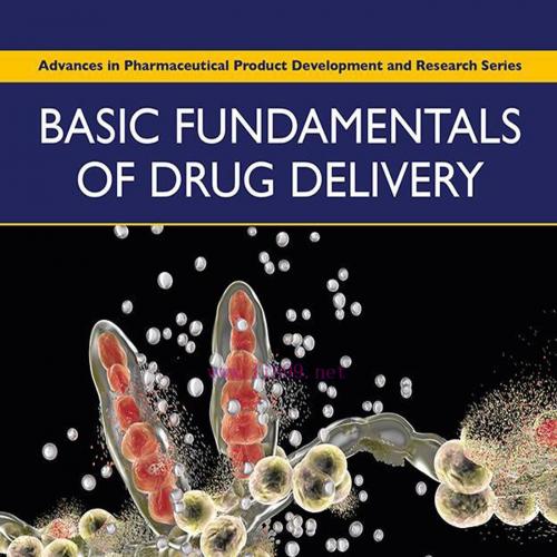 [AME]Basic Fundamentals of Drug Delivery (Original PDF)