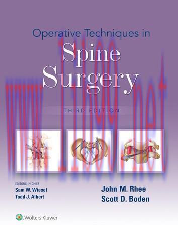 [AME]Operative Techniques in Spine Surgery, 3rd edition (ePub3+Converted PDF)