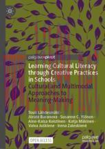 [PDF]Learning Cultural Literacy through Creative Practices in Schools : Cultural and Multimodal...