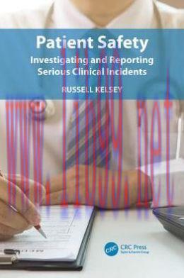 [AME]Patient Safety: Investigating and Reporting Serious Clinical Incidents (PDF)