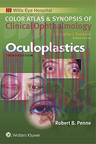[AME]Oculoplastics (Color Atlas and Synopsis of Clinical Ophthalmology), 3rd Edition (Original ...