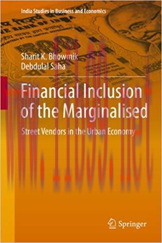 (PDF)Financial Inclusion of the Marginalised: Street Vendors in the Urban Economy (India Studie...