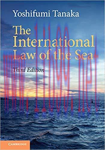 The International Law of the Sea 3rd Edition by Yoshifumi Tanaka 课本