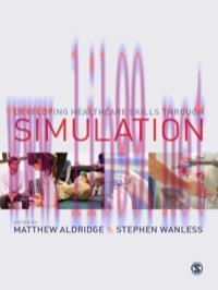 [AME]Developing Healthcare Skills through Simulation (Original PDF)