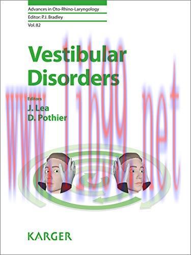 [AME]Vestibular Disorders (Advances in Oto-Rhino-Laryngology, Vol. 82) (Original PDF)