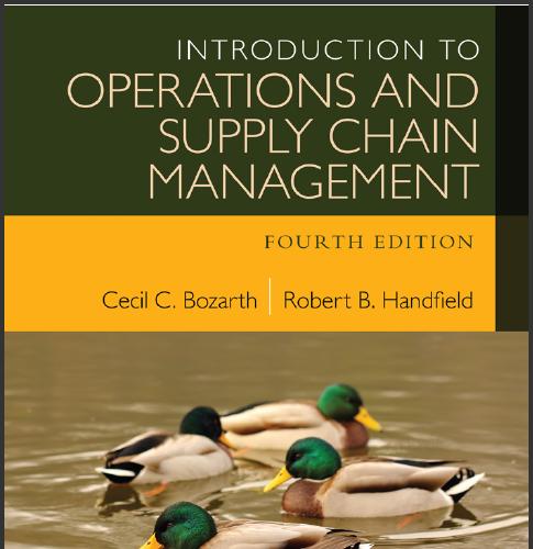 (Solution Manual)Introduction to Operations and Supply Chain Management 4th Edition by Bozarth....