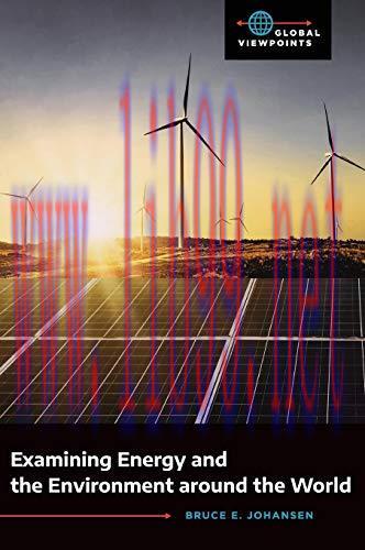 [FOX-Ebook]Examining Energy and the Environment around the World