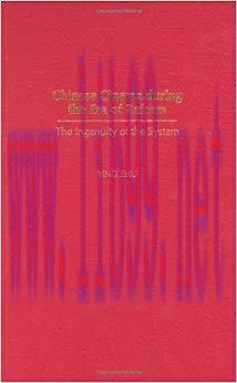 Chinese Cinema during the Era of Reform: The Ingenuity of the System