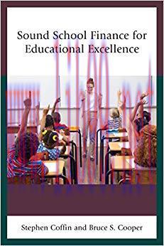 Sound School Finance for Educational Excellence